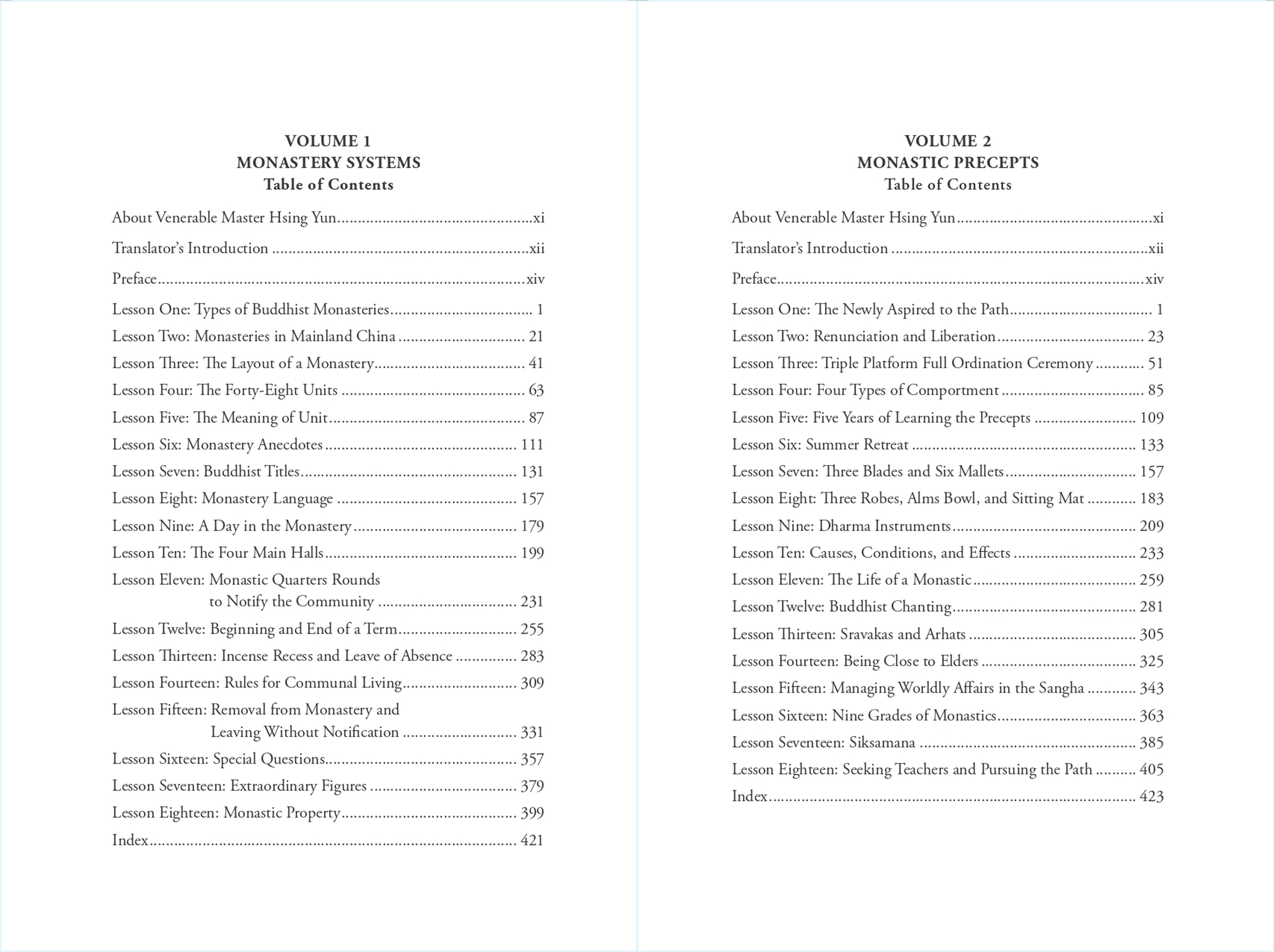 套書中深入淺出的講解佛門各種制度及其背後的深意，給讀者開啟理解佛教和寺院各種行事的大門。