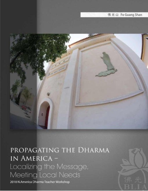 PROPAGATING THE DHARMA IN AMERICA, 2018 DHARMA TEACHER WORKSHOP