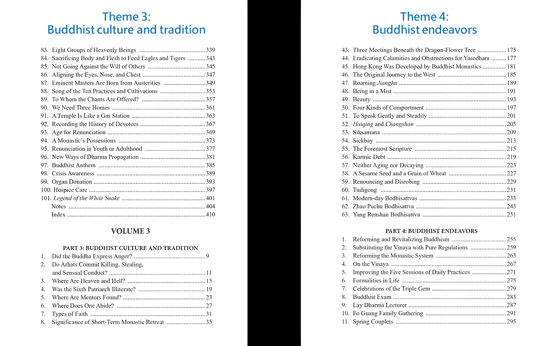 The new edition of English Buddha-Dharma: Pure and Simple has been reorganized to follow the original Chinese chapter order with four themes, allowing easy navigation between the English translations and their Chinese origins.
